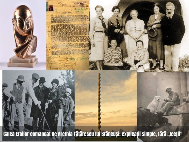 Calea Eroilor comandată de Arethia Tătărescu lui Brâncuși: explicații simple, fără „lecții”